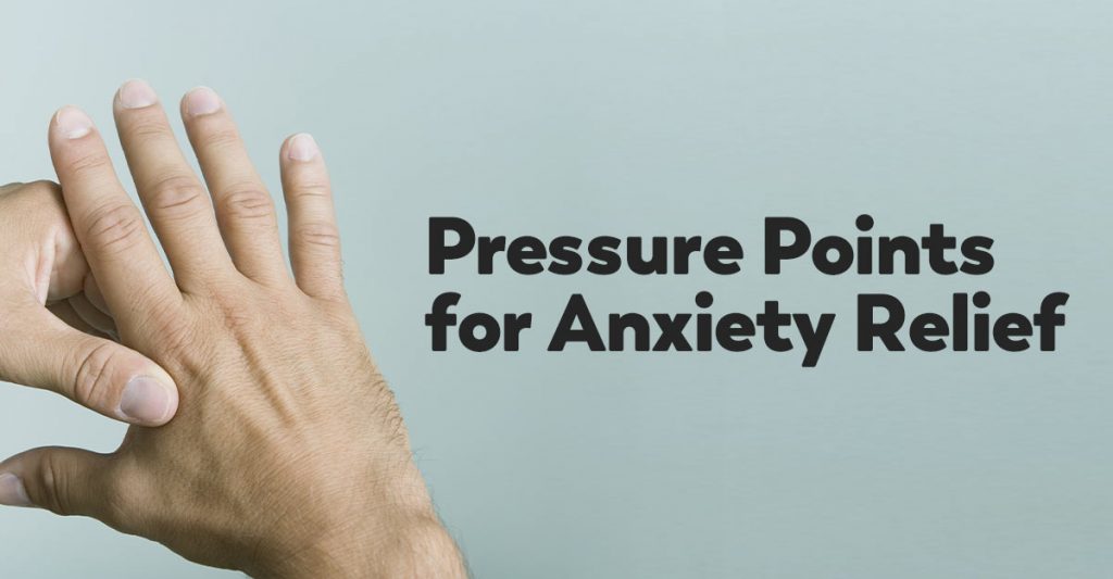 pressure-points-anxiety
